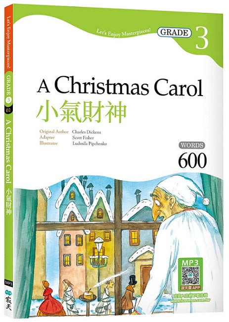 小氣財神 A Christmas Carol【Grade 3經典文學讀本】二版(25K+寂天雲隨身聽APP)