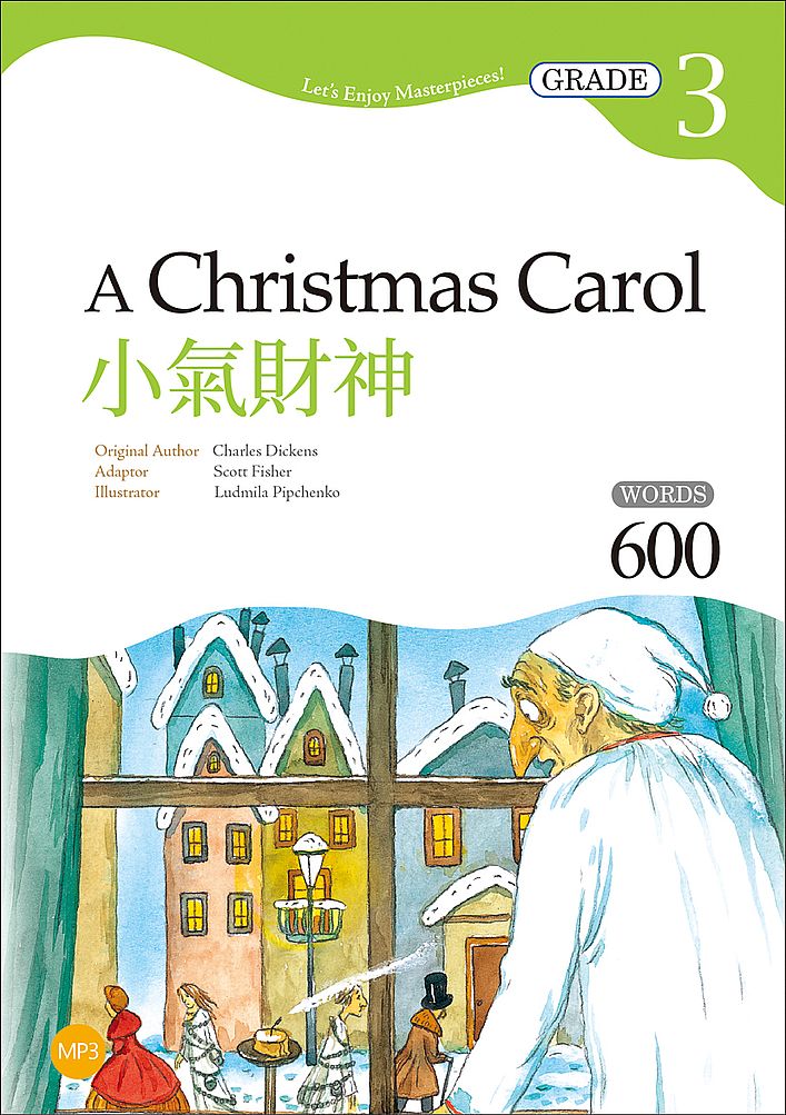 小氣財神 A Christmas Carol【Grade 3經典文學讀本】二版(25K+1MP3)