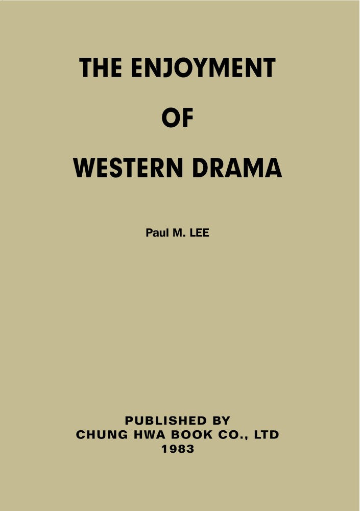 The Enjoyment of Western Drama(拆封不可退)