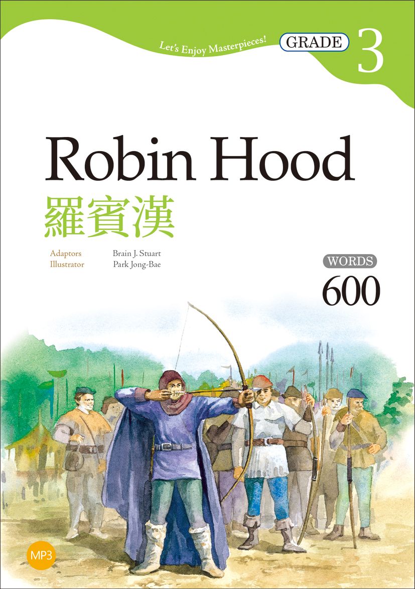 羅賓漢 Robin Hood【Grade 3經典文學讀本】二版(25K+1MP3)