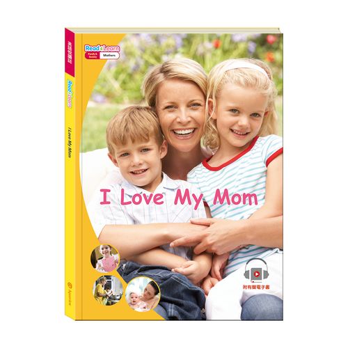 英語悅讀誌系列Read & Learn - I Love My Mom