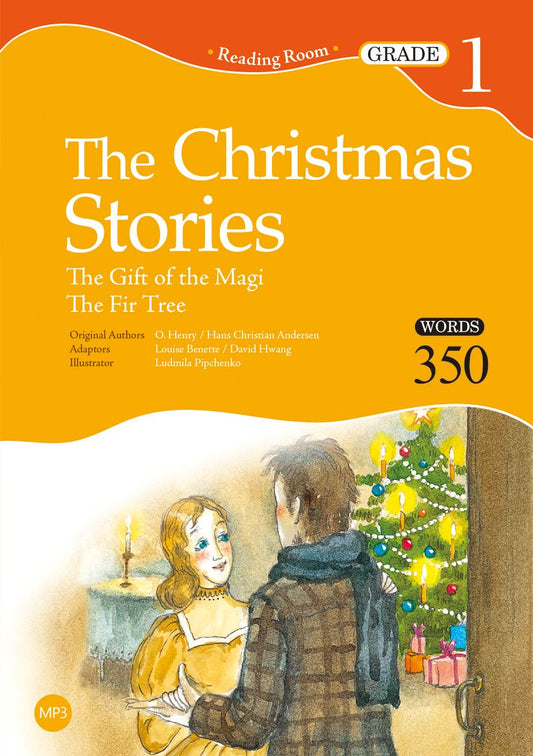 The Christmas Stories: The Gift of the Magi, The Fir Tree【Grade 1】（25K經典文學改寫讀本+1MP3）